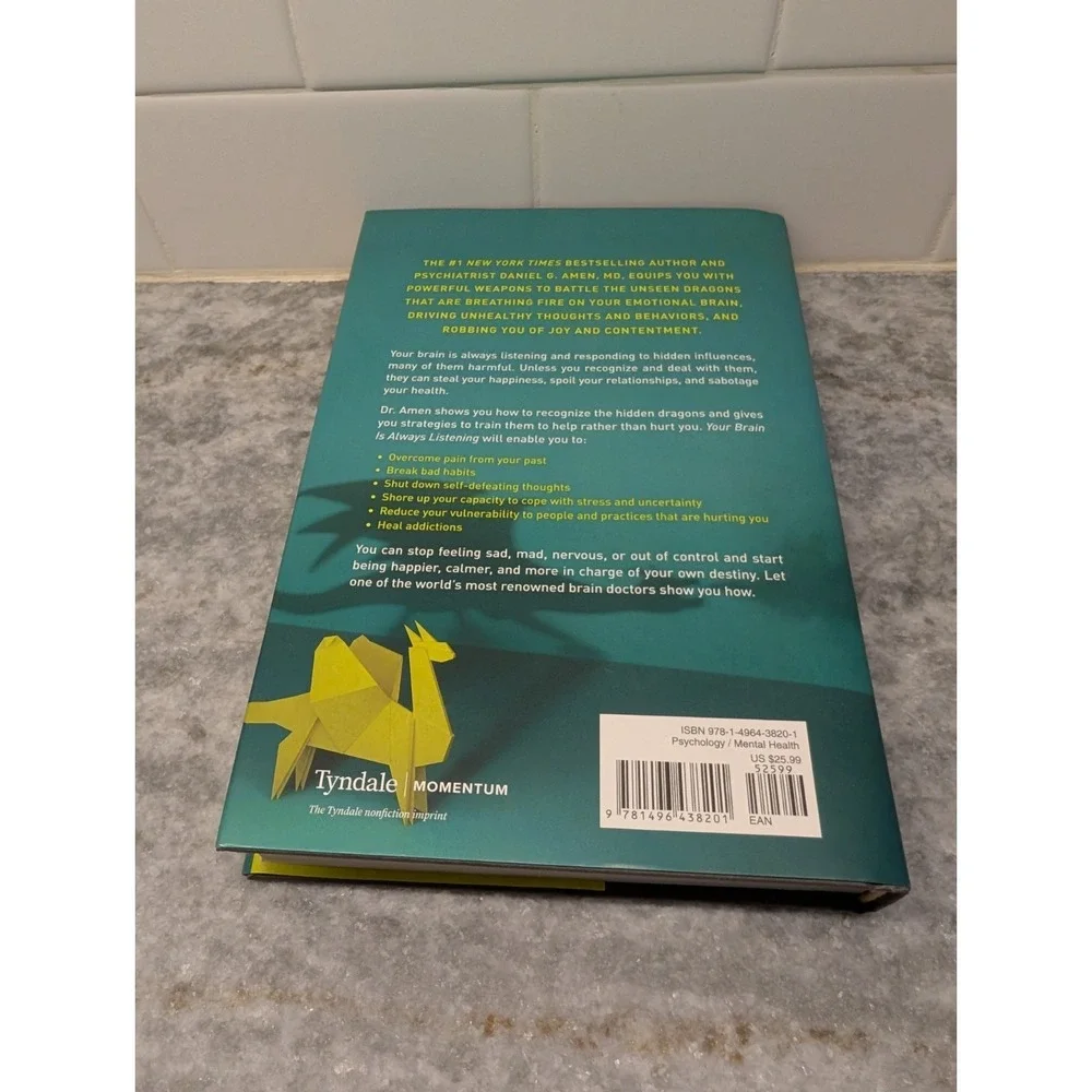 Your Brain Is Always Listening, Daniel G Amen MD, HardCover Mental Health, NEW